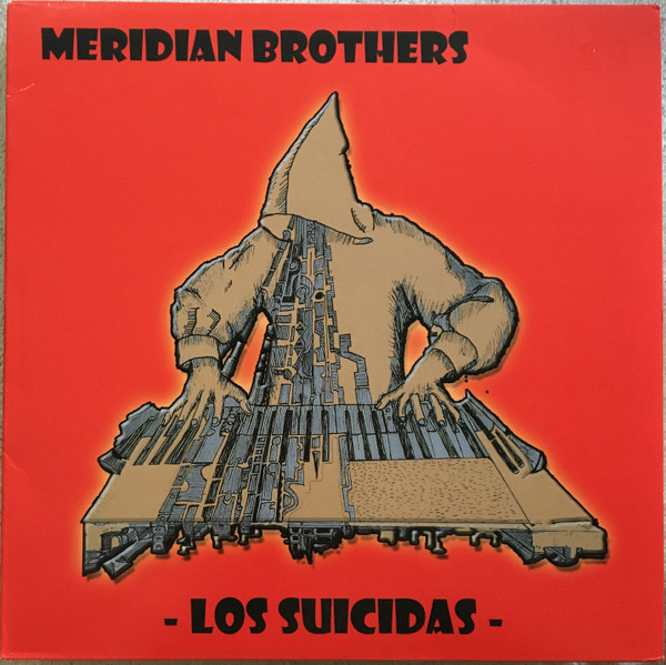 Meridian Brothers - Salsa Caliente - Versión Aumentada