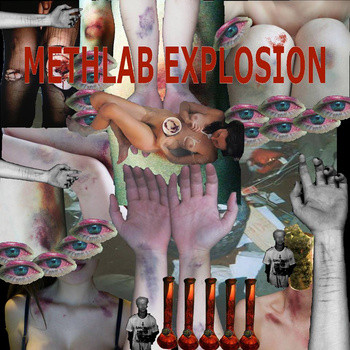 Methlab Explosion - 41 Trax