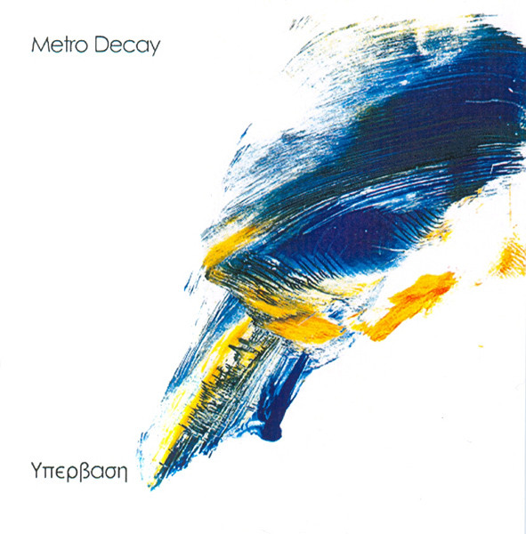 Metro Decay - Kimilia