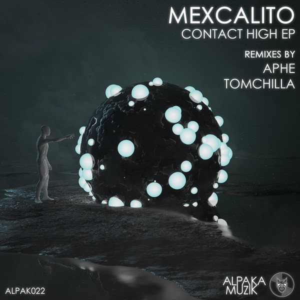 Mexcalito - Contact High