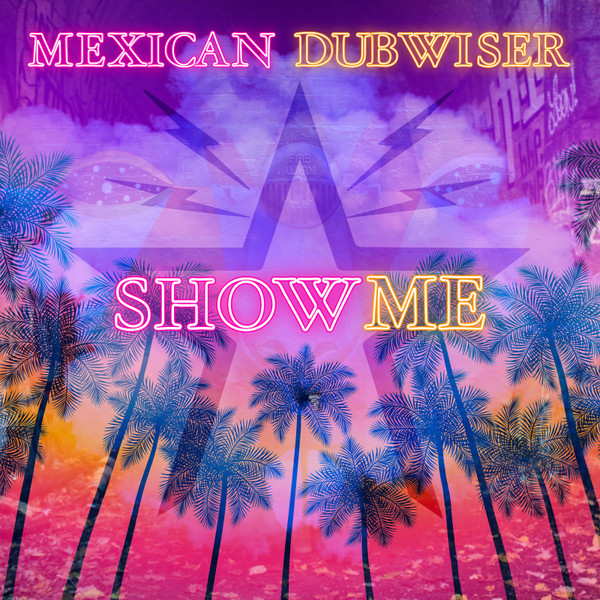 Mexican Dubwiser - La Gran Ciudad