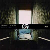 MiKiX ThE CaT - FREEZE