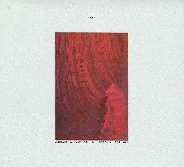 Michael A. Muller & Otto A. Totland - Rolig
