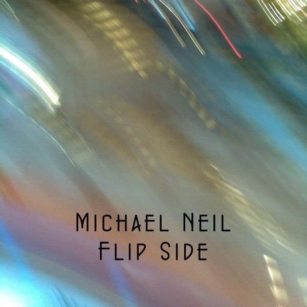 Michael Neil - My Father's Son