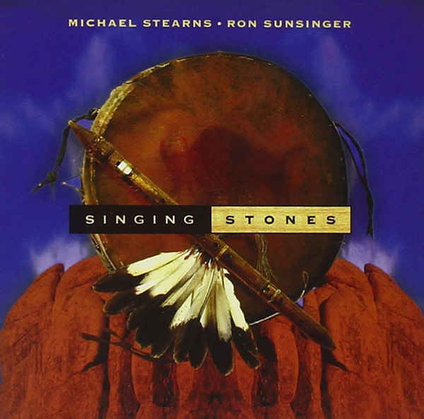 Michael Stearns & Ron Sunsinger - Petroglyphs