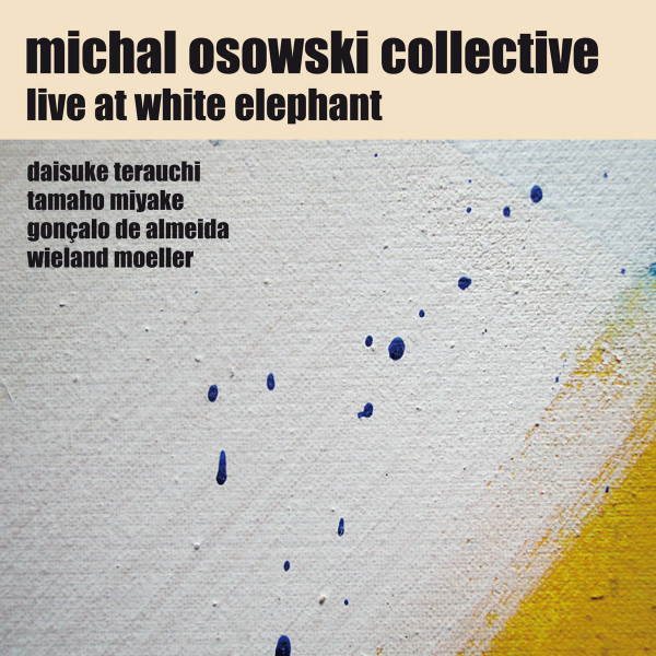 Michal Osowski Collective - Long