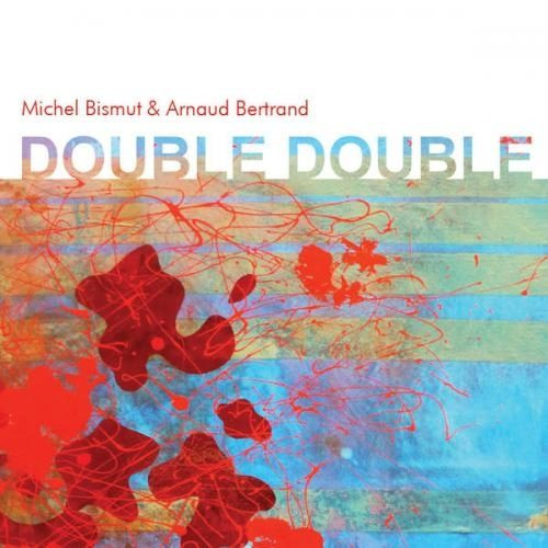 Michel Bismut/Arnaud Bertrand - Yann