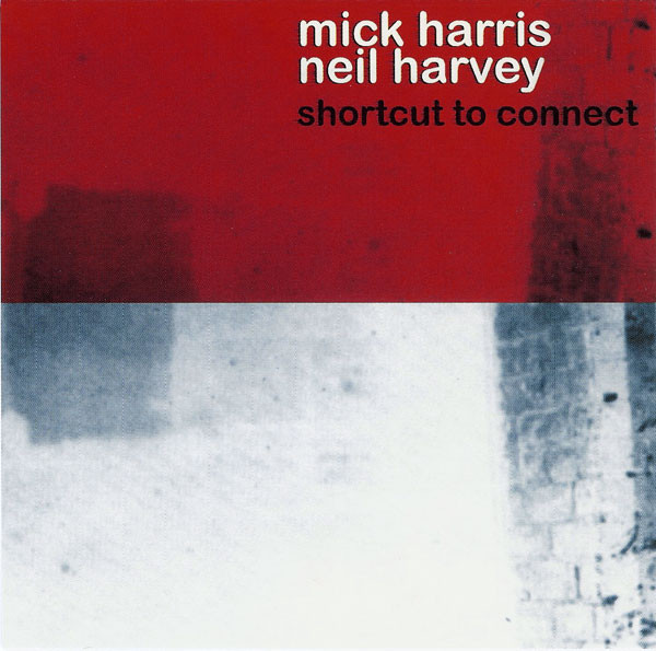 Mick Harris / Neil Harvey - Pod