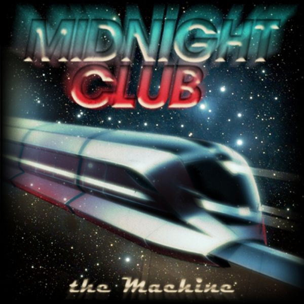 Midnight Club - The Machine