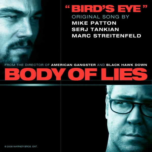 Mike Patton & Serj Tankian - Bird's Eye (Original Song from the Motion Picture Body of Lies)