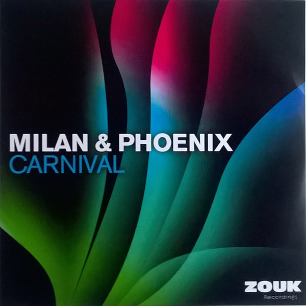 Milan & Phoenix - Carnival