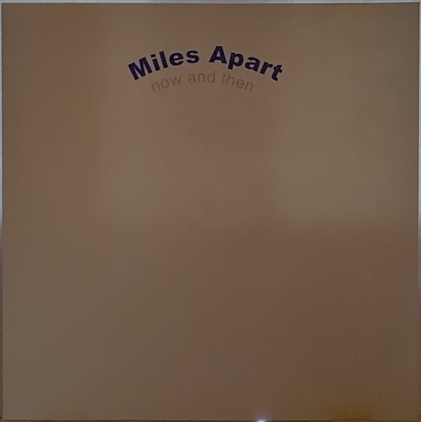 Miles Apart - IHIWYIMM