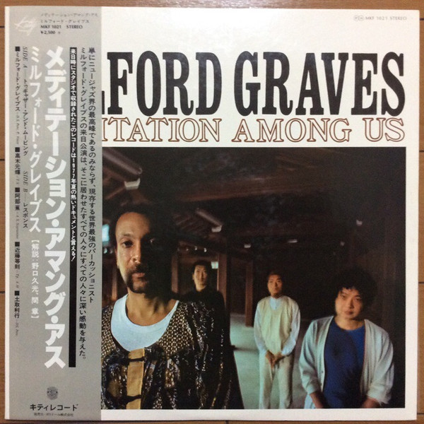 Milford Graves - Nothing 5-7