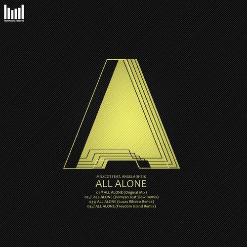 Milscot - All Alone feat. Angela Sheik - Domyan Just Slow Remix