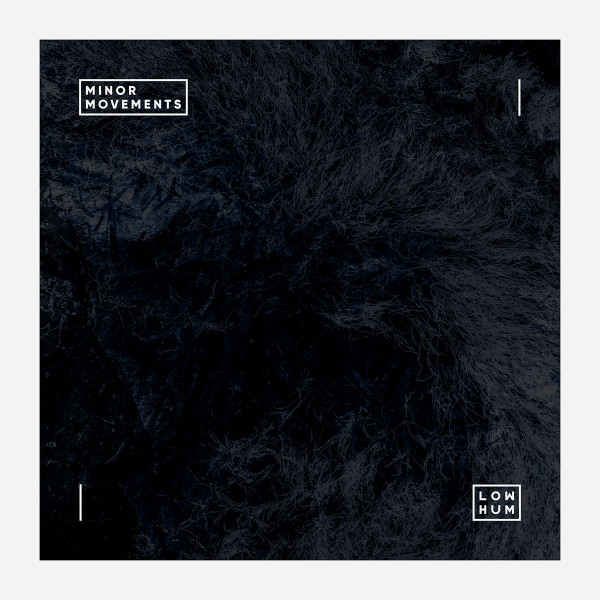 Minor Movements - We Dreamed to Each Other