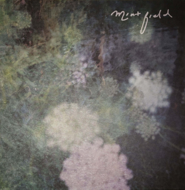 Mint Field - El mar me veía