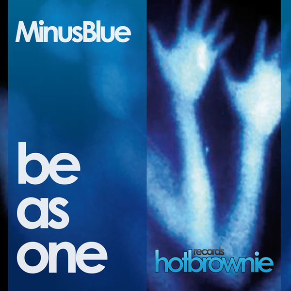 Minus Blue - Be As One - Klangstein Remix