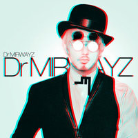 Mirwayz - Desearía