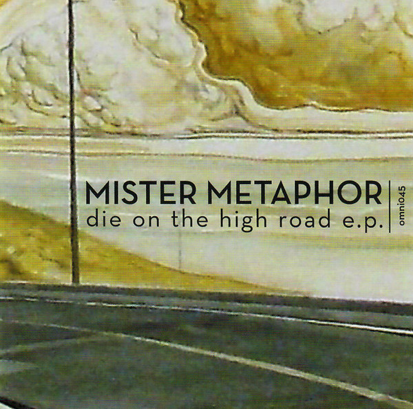 Mister Metaphor - Can't See the Picture