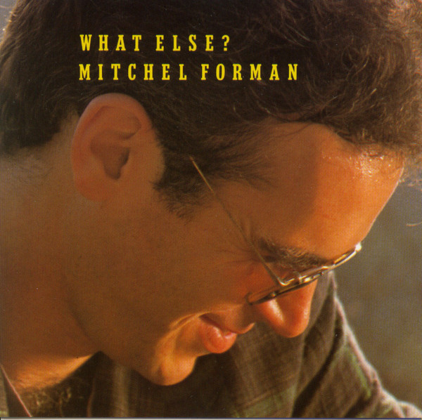 Mitchel Forman - Here There and Everywhere