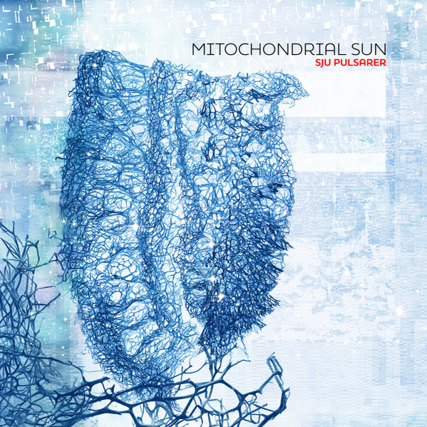 Mitochondrial Sun - Chronotopes