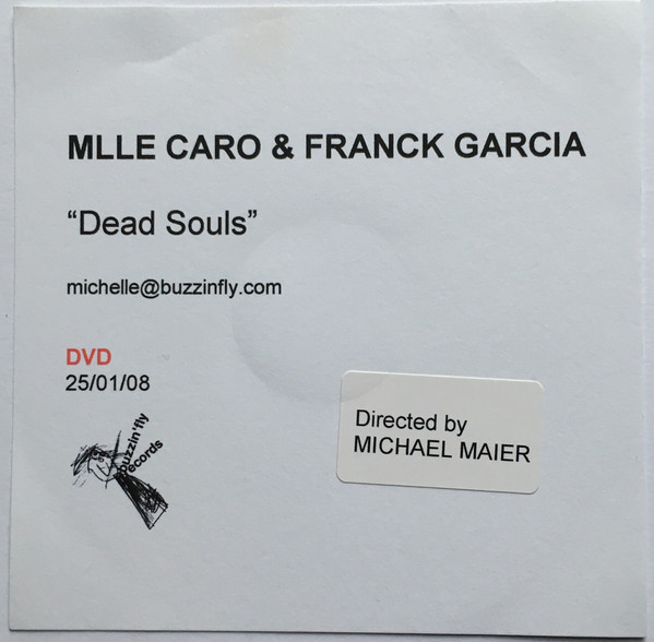 Mlle Caro & Franck Garcia - Dead Souls (Radio Slave Long Distance Kiss Mix)