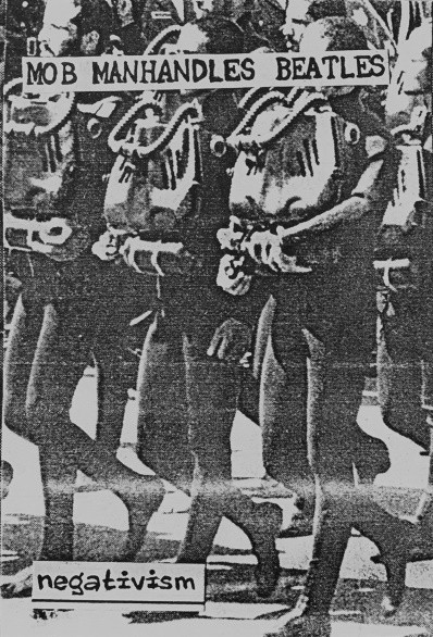Mob Manhandles Beatles - Passive negativizm