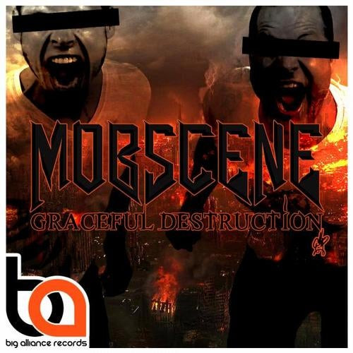 Mobscene - Graceful Destruction - Original Mix