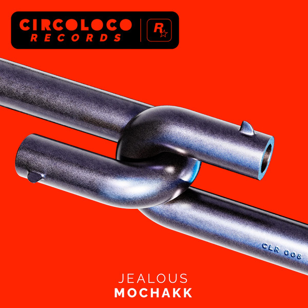 Mochakk - Jealous
