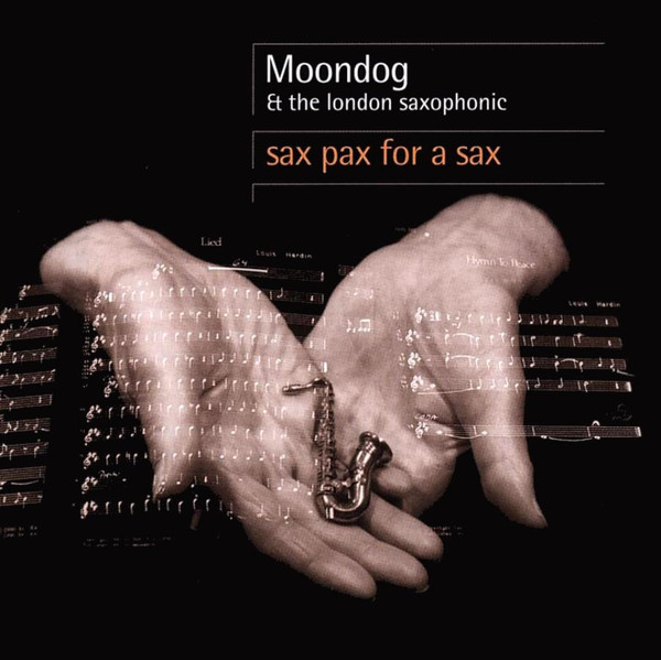 Moondog & The London Saxophonic - Sea Horse (Piano)