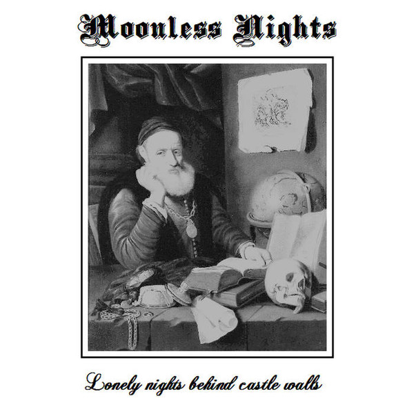 Moonless Nights - In Old Chambers