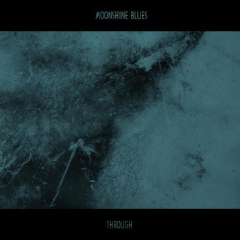 Moonshine Blues - Ages