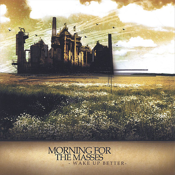 Morning For The Masses - Intentions