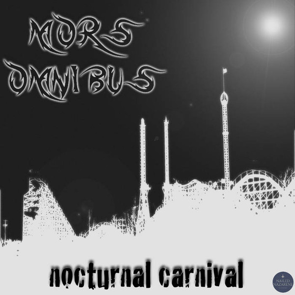 Mors Omnibus - Nocturnal Carnival
