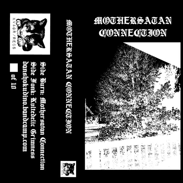 Mothersatan Connection - Kvltedelic Grimness