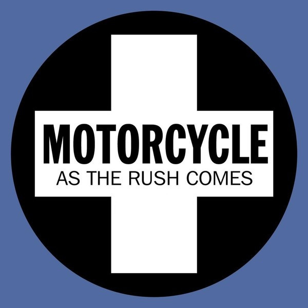 Motorcycle - As the Rush Comes (Exclusive Demo mix)