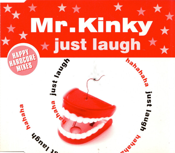 Mr. Kinky - Just laugh