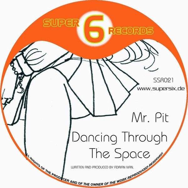 Mr. Pit - Dancing Through the Space