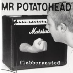 Mr. Potatohead - Stay
