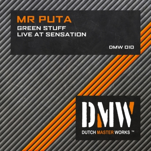Mr. Puta - Live at Sensation