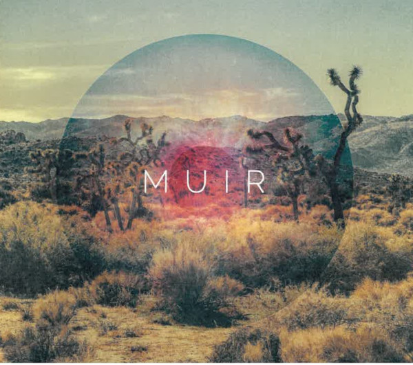 Muir - Breathing (Part One)