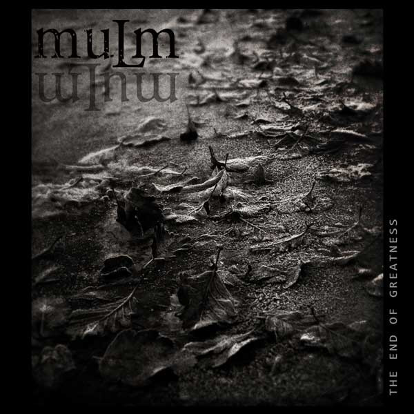 Mulm - Morke