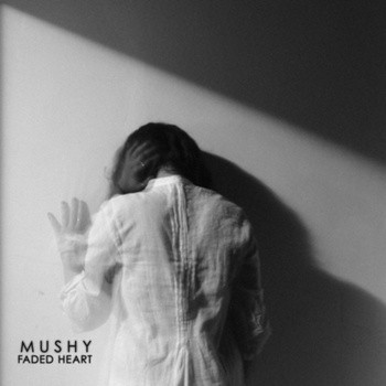 Mushy - Too Far