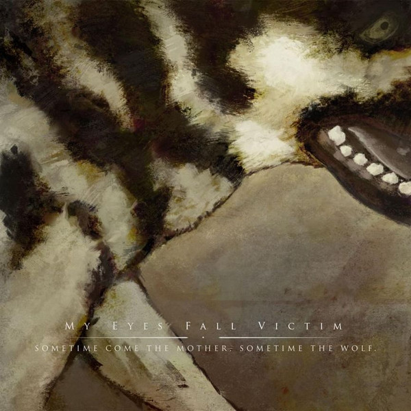 My Eyes Fall Victim - We Are All Without Merit