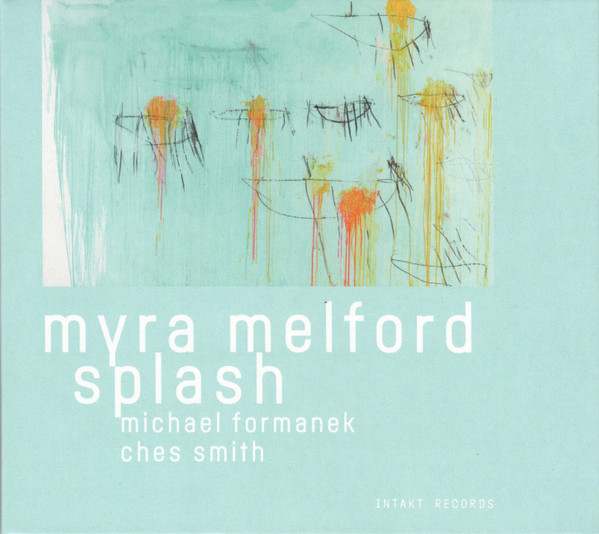 Myra Melford Splash - Streaming