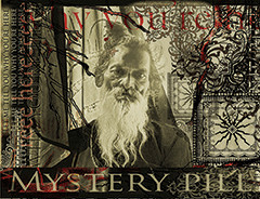 Mystery Pill - Believe In Hell Before You Die