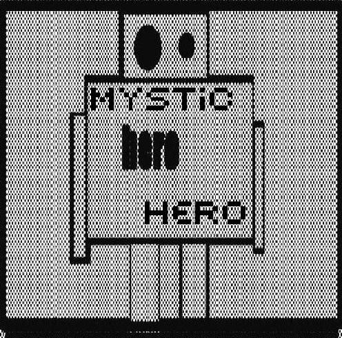 Mystic Hero - Space Dementia