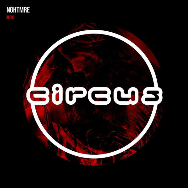 NGHTMRE - REDLIGHT