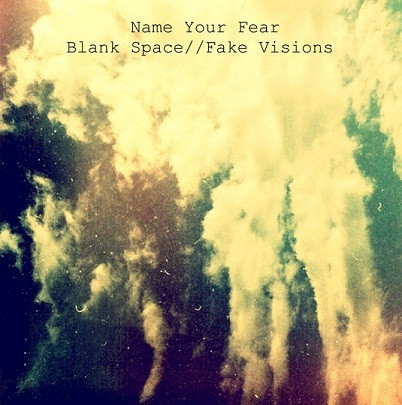 Name Your Fear - I Did My Time
