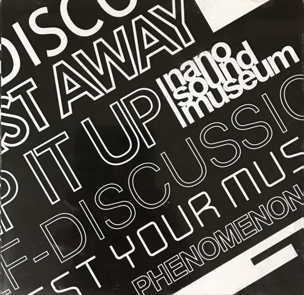 Nano Sound Museum - Disco